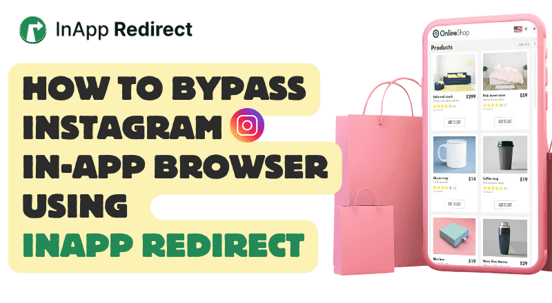 How-to-bypass-instagram-browsers